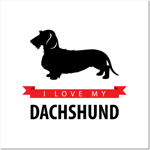 I Love My Wirehaired Dachshund Wall Art by millersye